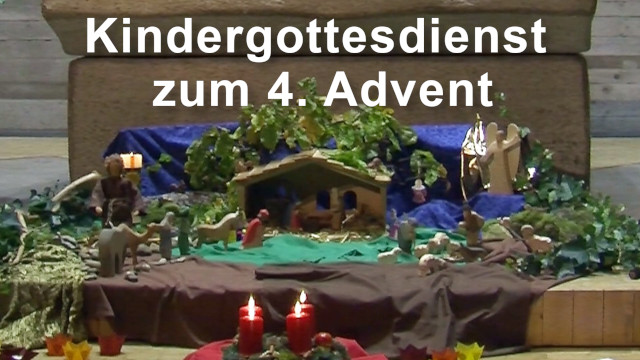 Kindergottesdienst zum 4. Advent